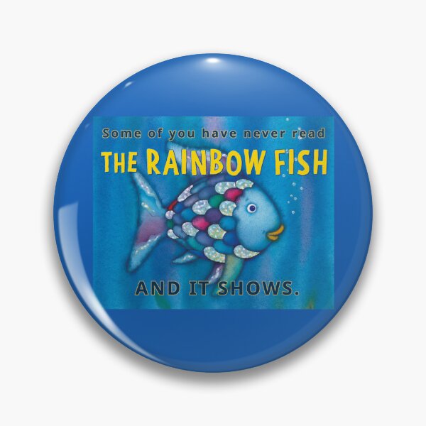 Item preview, Some of you have never read the Rainbow Fish designed and sold by Matthew Allred.