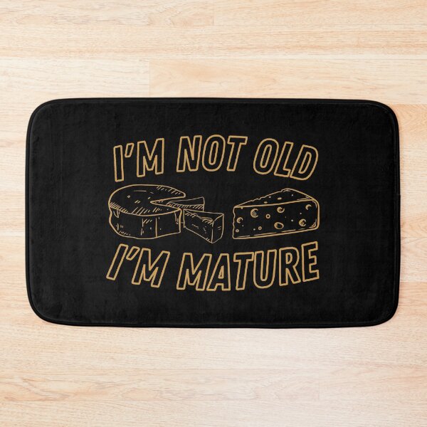 Item preview, I’m not old I’m msture designed and sold by BritishDelights.