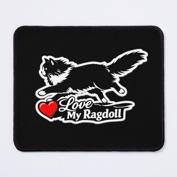 Item preview, I Love My Ragdoll designed and sold by I Love My Pet Print Shop.