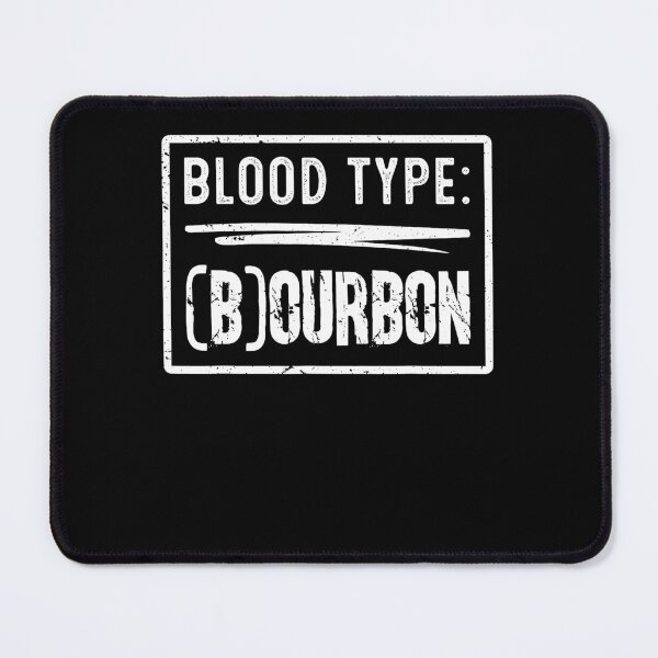 Item preview, Blood Type Bourbon Funny Whiskey Drinker designed and sold by KAWKAW-DRHM.