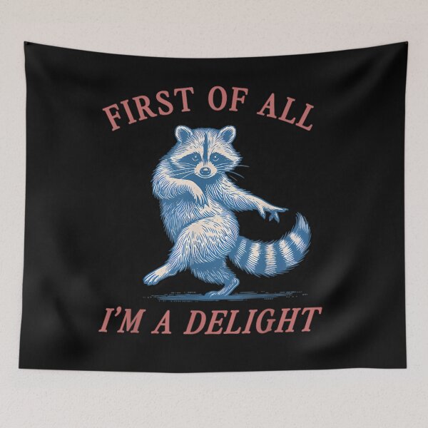 Item preview, First-of-all-im-a-delight designed and sold by TomatiLove.