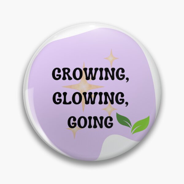 Item preview, Growing, Glowing, Going Sticker | Positive Growth Quote | Motivational Pastel Design designed and sold by Pandey14.