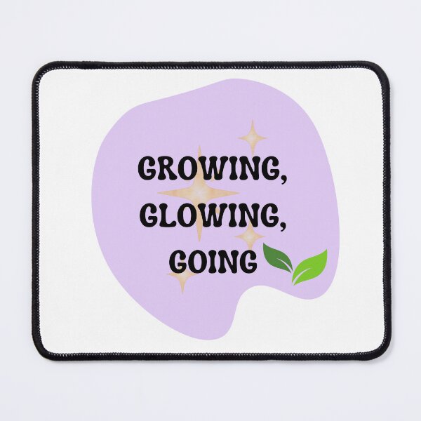 Item preview, Growing, Glowing, Going Sticker | Positive Growth Quote | Motivational Pastel Design designed and sold by Pandey14.