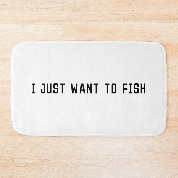 Item preview, I Just Want To Fish Quote T-Shirt – Angler Gift | Uncle Jichuan designed and sold by Uncle-Jichuan.