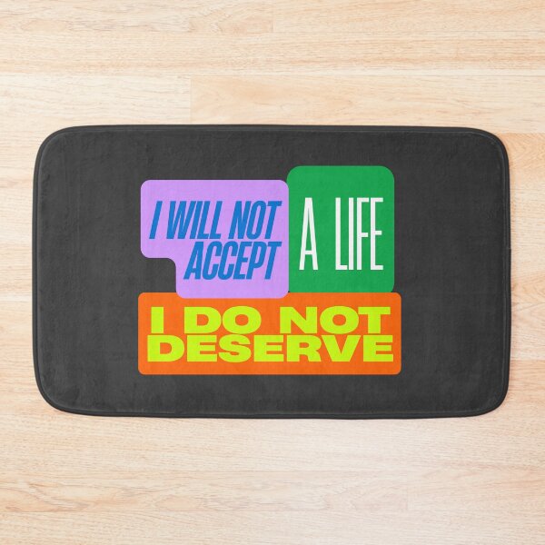Item preview, I Will Not Accept a Life I Do Not Deserve designed and sold by monika-arthing.
