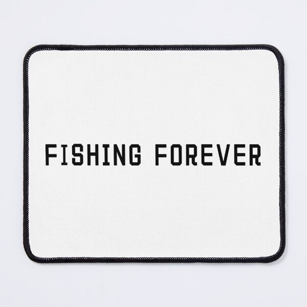 Item preview, Fishing Forever Quote T-Shirt – Angler Life Gift | Uncle Jichuan designed and sold by Uncle-Jichuan.