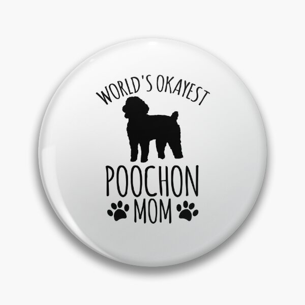 Item preview, Worlds Okayest Poochon Mom - Dog Mom designed and sold by kindxinn.