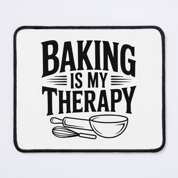 Item preview, Baking Is My Therapy designed and sold by Frank Ring.