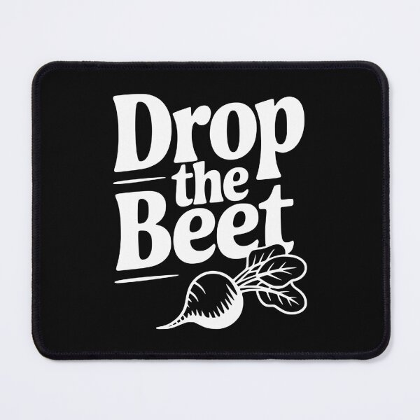 Item preview, Drop The Beet designed and sold by Frank Ring.