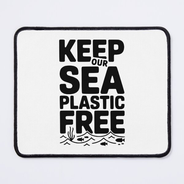 Item preview, Keep Our Sea Plastic Free designed and sold by Frank Ring.