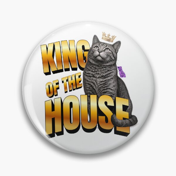 Item preview, King of the House designed and sold by psps-cats.