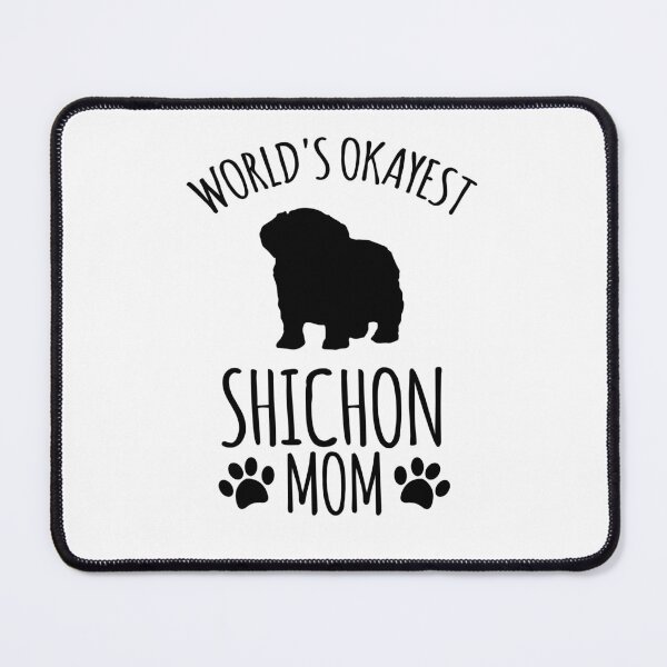 Item preview, Worlds Okayest Shichon Mom - Dog Mom designed and sold by kindxinn.