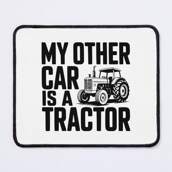 Item preview, My Other Car Is a Tractor designed and sold by Frank Ring.