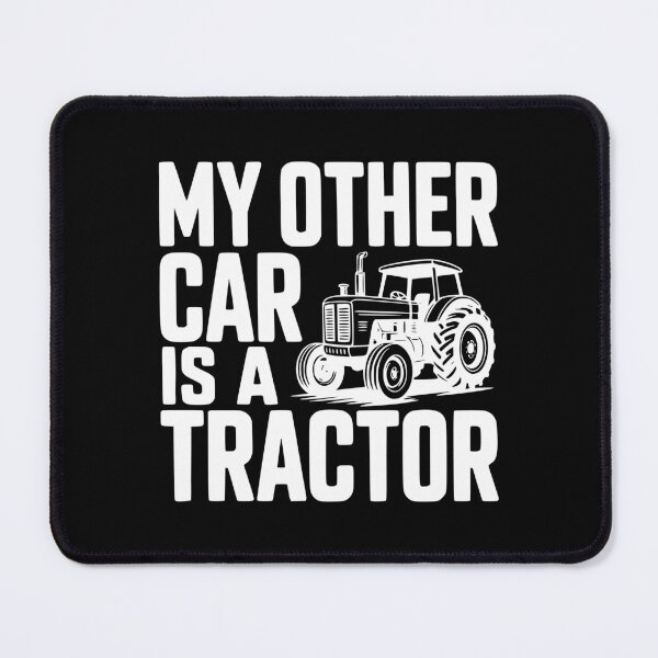 Item preview, My Other Car Is a Tractor designed and sold by Frank Ring.