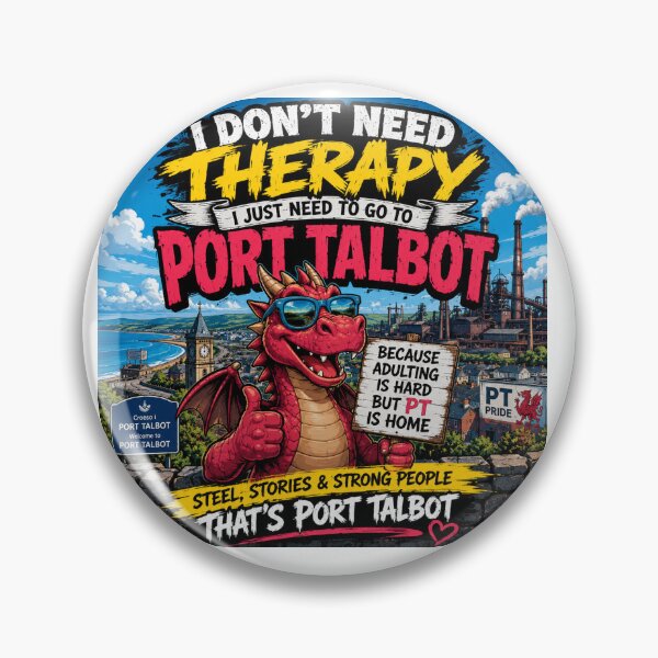 Item preview, I Don’t Need Therapy I Just Need to Go to Port Talbot T-Shirt | Funny Wales Travel Graphic Tee | Port Talbot Pride Shirt designed and sold by Sushikidsntod.