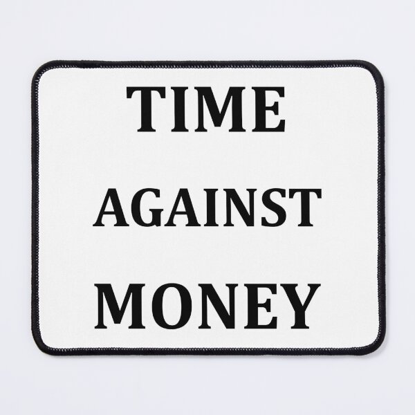 Item preview, Time Against Money designed and sold by Marcu Ioachim.