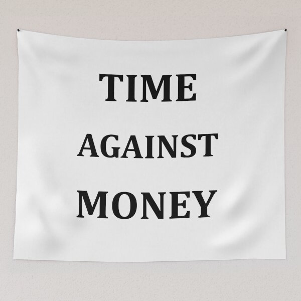 Item preview, Time Against Money designed and sold by Marcu Ioachim.