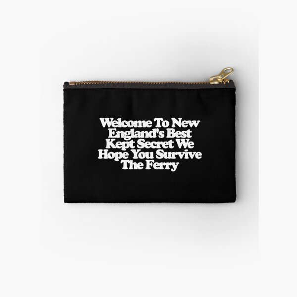 Item preview, Welcome To New England'S Best Kept Secret We Hope You Survive The Ferry - Widow's Bay Art designed and sold by dsxclothing.