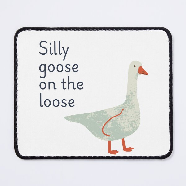Item preview, Silly Goose on the Loose Funny Goose Art designed and sold by ChungusLiving.