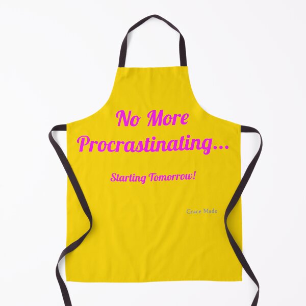 Item preview, No More Procrastinating... designed and sold by GraceMadeArt.