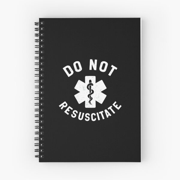 Item preview, Do Not Resuscitate Funny Medical Humor EMT Nurse Design designed and sold by Ekonolotie.