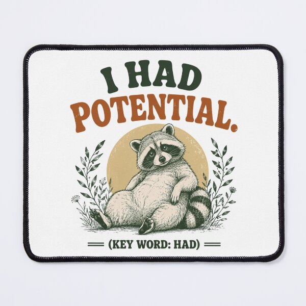 Item preview, Lazy Raccoon with Potential Humor designed and sold by HaGuu.