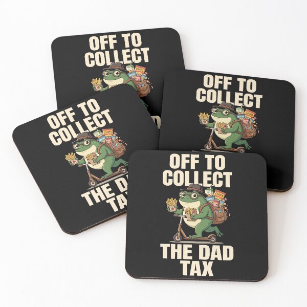 Item preview, Off To Collect The Dad Tax Funny Father Parent Humor designed and sold by SofenArt.