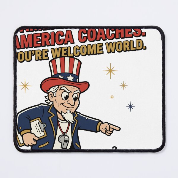 Item preview, America Hosts America Coaches You're Welcome World V3 designed and sold by 1RSN.