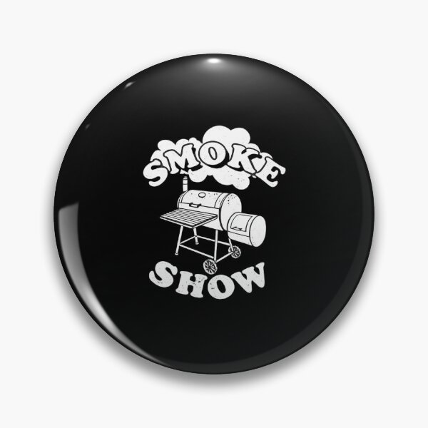 Item preview, Smoke Show Funny BBQ Smoker Grill Master Barbecue Humor designed and sold by Ekonolotie.
