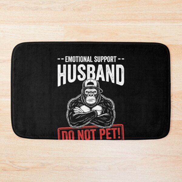 Item preview, Emotional Support Husband Do Not Pet! Gorilla Humor Funny Husband designed and sold by SofenArt.