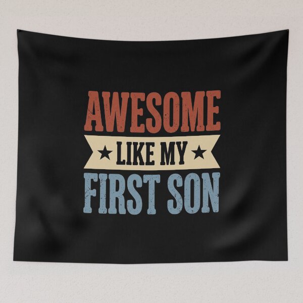 Item preview, Awesome Like My First Son Dad Mom Family Gift designed and sold by SofenArt.