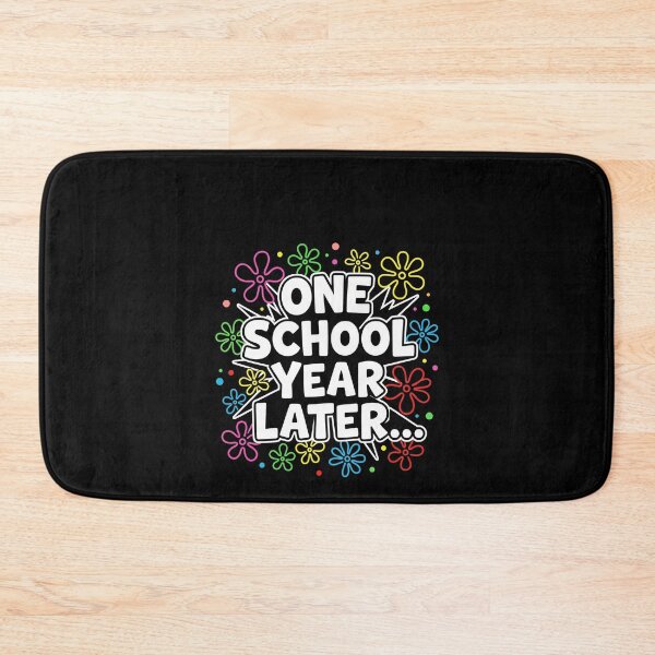 Item preview, One School Year Later School Completion Student Academic Milestone Teacher designed and sold by SofenArt.