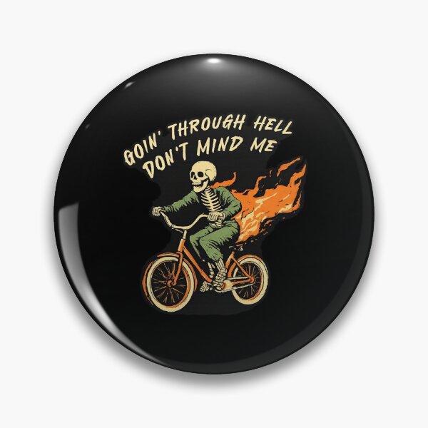 Item preview, Goin’ Through Hell Don’t Mind Me Flaming Skeleton Bike Humor designed and sold by Ekonolotie.