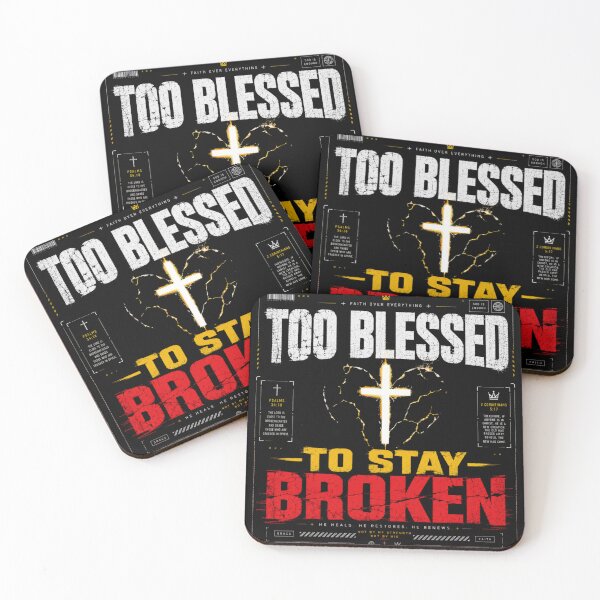 Item preview, Too Blessed To Stay Broken Christian Streetwear Design designed and sold by LowBatteryStudio ⭐.