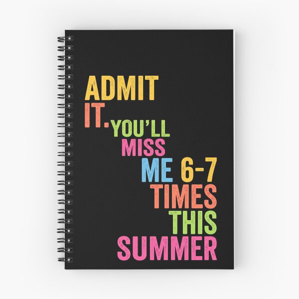 Item preview, Admit It. You'll Miss Me 6-7 Times This Summer Humorous Vacation Friends designed and sold by SofenArt.
