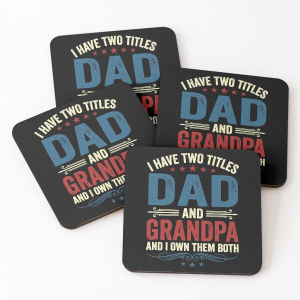 Item preview, I Have Two Titles Dad And Grandpa And I Own Them Both Grandfather Fatherhood Men Gift designed and sold by SofenArt.