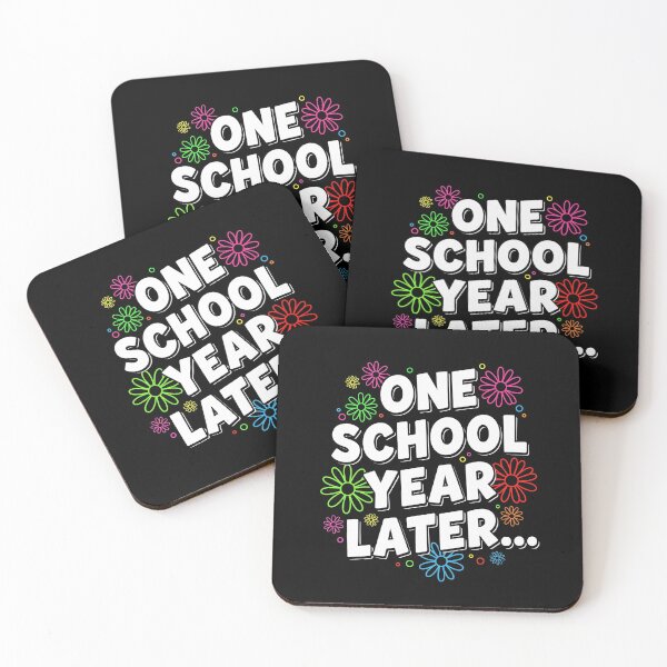 Item preview, One School Year Later End Of School Teacher Student Celebration designed and sold by SofenArt.