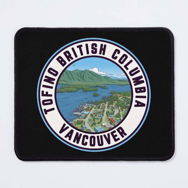 Item preview, Tofino British Columbia designed and sold by aussieexplore.