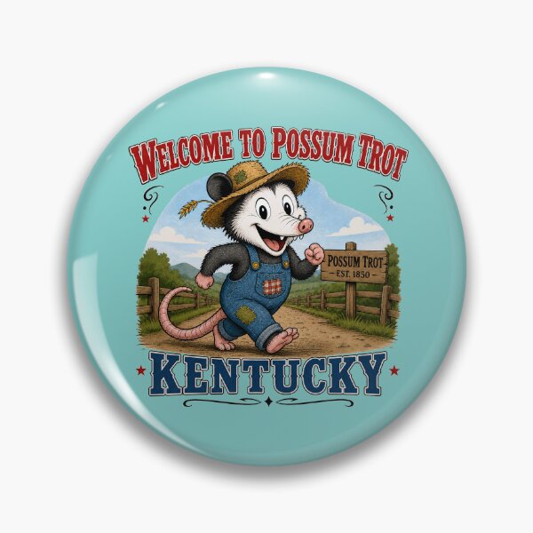 Item preview, Welcome to Possum Trot Kentucky designed and sold by gotucoveredart.