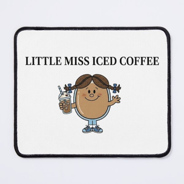 Item preview, Little Miss Iced Coffee Character Brown Drink Tiktok Cute Daily Routine Funny Cartoon Book Mr Men Kawaii Animated designed and sold by SamiraArts.