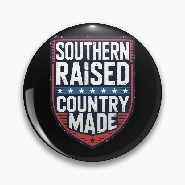 Item preview, Southern Raised Country Made Shield designed and sold by OldGloryForge.