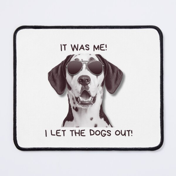 Item preview, It Was Me I Let The Dogs Out Funny Dalmatian Sunglasses designed and sold by Rhodes Shop.