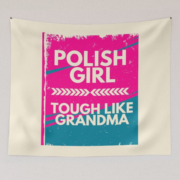 Item preview, Polish Girl – Tough Like Grandma - Funny Strong Polish Heritage Design designed and sold by icreativestudio.