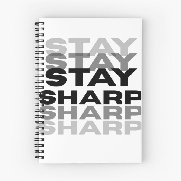 Item preview, Stay Sharp Bold Typography Design designed and sold by Sharpy-X.