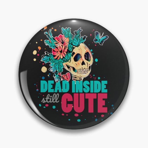 Item preview, Dead Inside Still Cute - Skull Art designed and sold by ArtdeGwo.