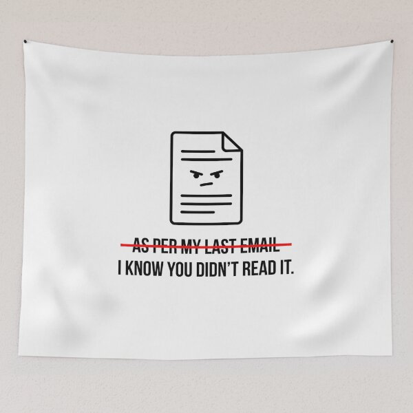 Item preview, As Per My Last Email I Know You Didnt Read It Funny designed and sold by Fenay Designs.