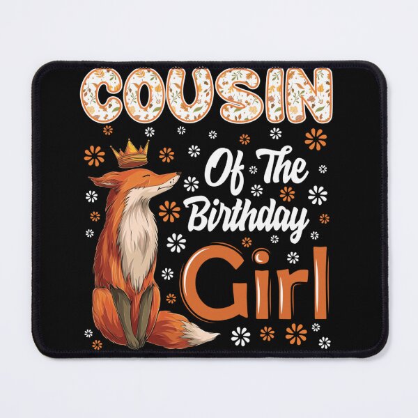 Item preview, Cousin Of The Birthday Girl Cute Fox Princess Crown Floral Birthday Party designed and sold by GalenoHenley.