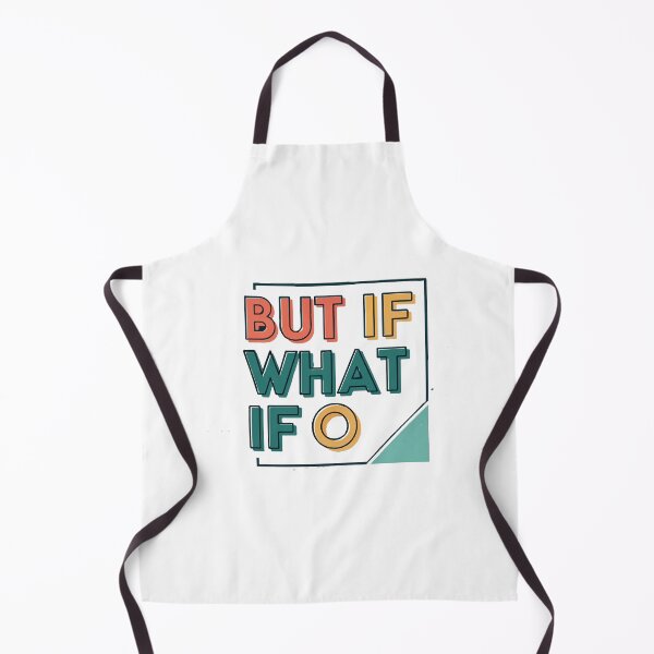 Item preview, But If What If O. designed and sold by Ashraf23.