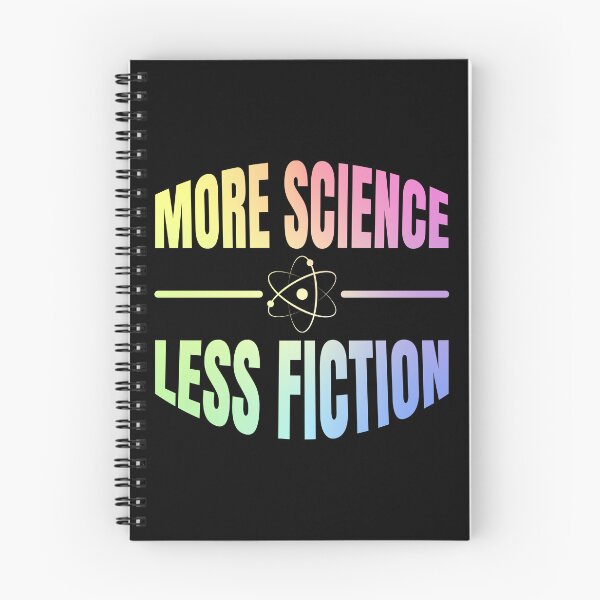 Item preview, Science Lover More Science Less Fiction Gift designed and sold by ScienceCorner.