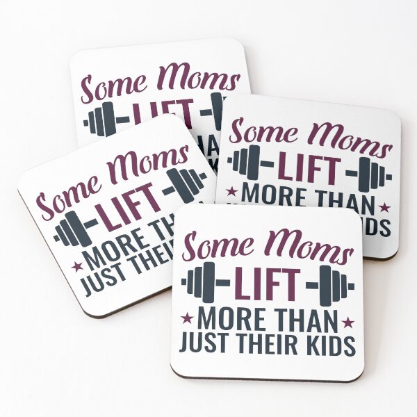 Item preview, Weightlifting Mom Some Moms Lift More Than Just Their Kids designed and sold by jaygo.